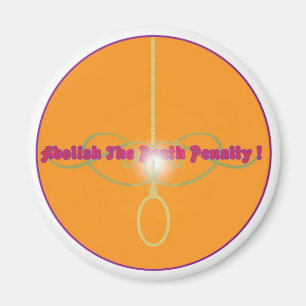 Abolish The Death Penalty!2 Magnet
