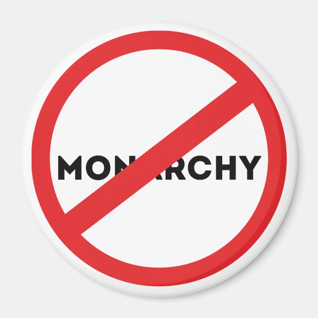 Abolish the Monarchy Magnet (Front)