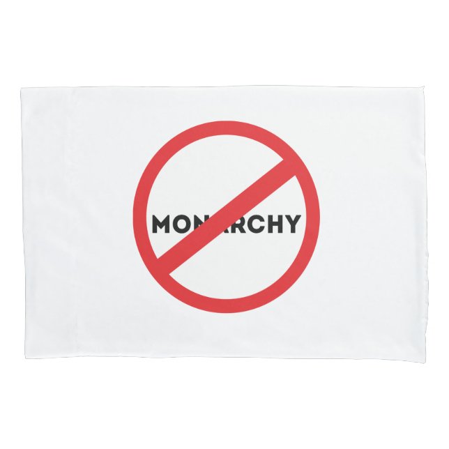 Abolish the Monarchy Pillowcase (Front)
