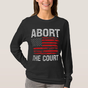 Abort The Court Reproductive Rights USA Flag Distr T-Shirt