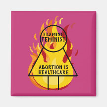 Abortion is Healthcare Flaming Feminist 15