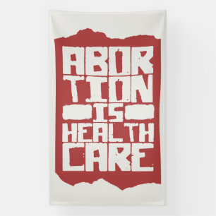 Abortion is Healthcare Support Reproductive Rights Banner
