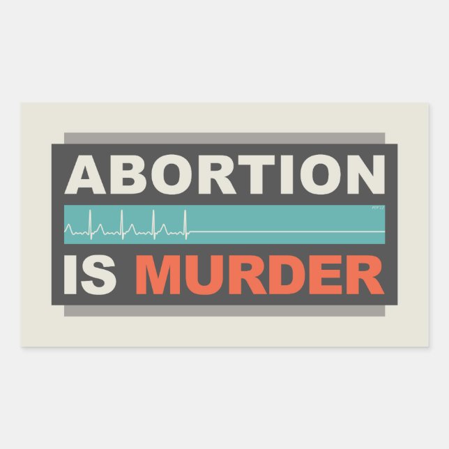 Abortion Is Murder Rectangular Sticker (Front)
