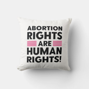 Abortion Rights Are Human Rights Cushion