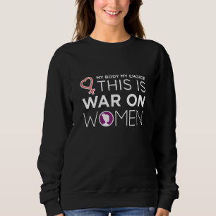 Abortion Rights Equal Human Rights Sweatshirt