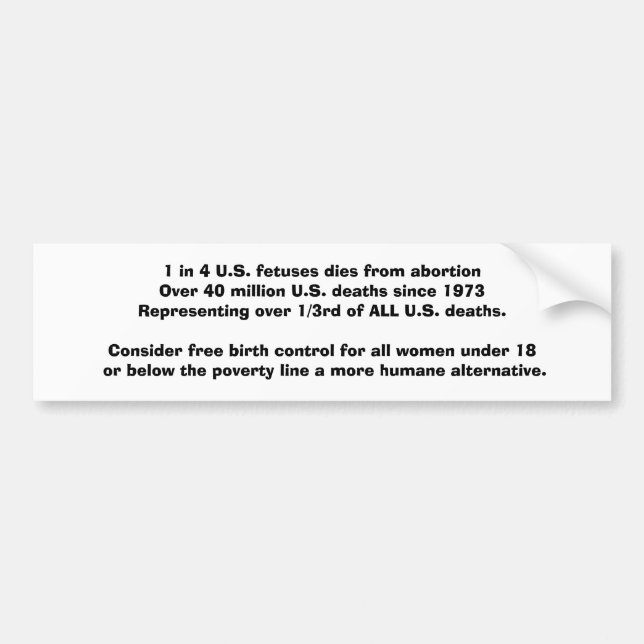 Abortion statistics, solutions bumper sticker (Front)