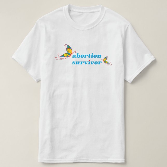 Abortion Survivor T-shirt (Design Front)