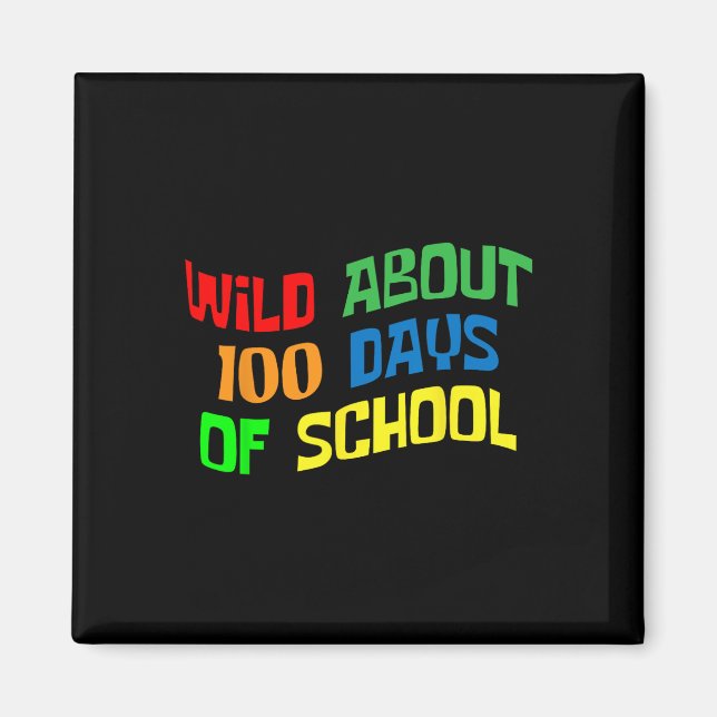 About 100 Days School 100th Day Teacher Student Ki Magnet (Front)