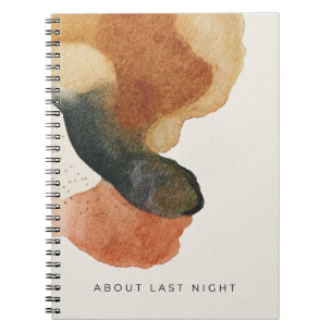 About Last Night Modern Abstract Watercolor Notebook