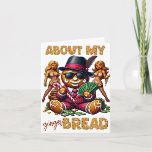 About my Gingerbread Funny Urban Christmas Card