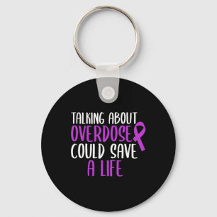 About Overdose Could Save A Life Purple Ribbon Key Ring
