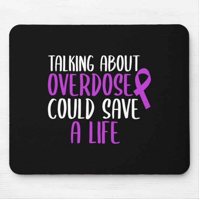 About Overdose Could Save A Life Purple Ribbon  Mouse Pad (Front)