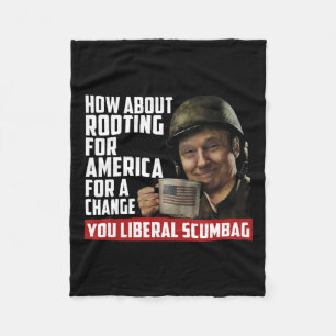 About Rooting For America For Change Anti Liberal Fleece Blanket