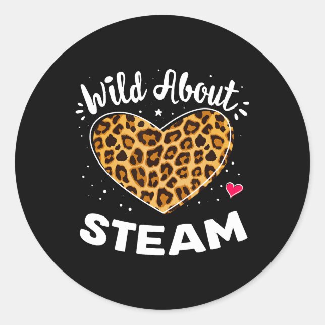 About Steam Leopard Squad Stem Back To School Day  Classic Round Sticker (Front)