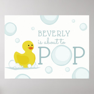 About To Pop Rubber Duck Bubble Baby Shower Poster