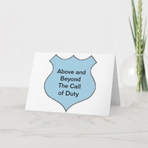 Above and Beyond the Call of Duty Badge Thank You Card