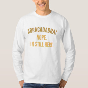 Abracadabra! T-Shirt