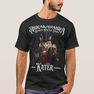 Abracadabra Tomorrow I Have A Hangover T-Shirt