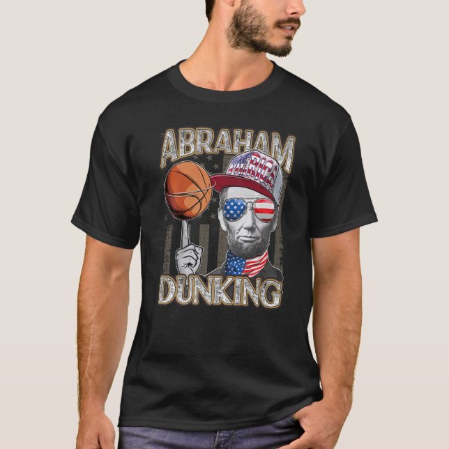 Abraham Dunking Abe Lincoln Basketball Patriotic 4 T-Shirt (Front)