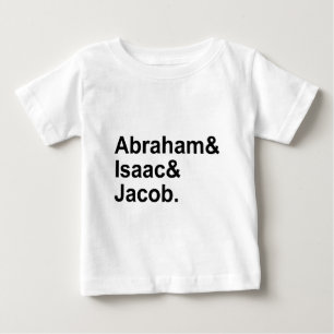 Abraham Isaac Jacob   3 Patriarchs of Judaism Baby T-Shirt