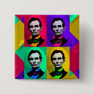 Abraham Lincoln 1858, Pop Art Interpretation 15 Cm Square Badge