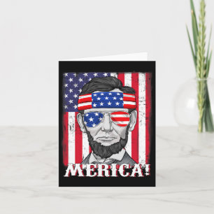 Abraham Lincoln 4th Of July Merica American Flag B Card