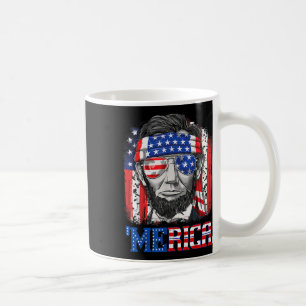 Abraham Lincoln 4th Of July Merica Men Women Ameri Coffee Mug