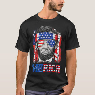Abraham Lincoln 4th Of July Merica Men Women Ameri T-Shirt