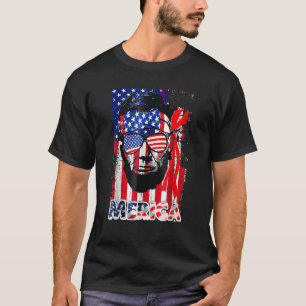 Abraham Lincoln 4th Of July Merica Men Women Ameri T-Shirt