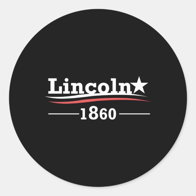 Abraham Lincoln Campaign President Abe Classic Round Sticker (Front)