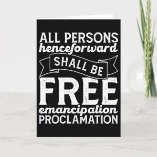 Abraham Lincoln Emancipation Proclamation Juneteen Card