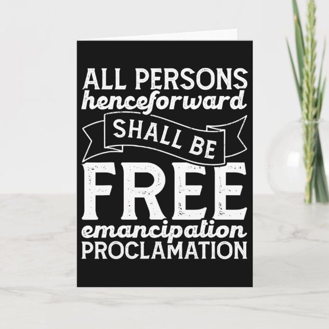 Abraham Lincoln Emancipation Proclamation Juneteen Card (Front)