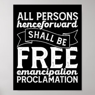 Abraham Lincoln Emancipation Proclamation Juneteen Poster