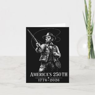 Abraham lincoln fishing retro vintage 250 years card