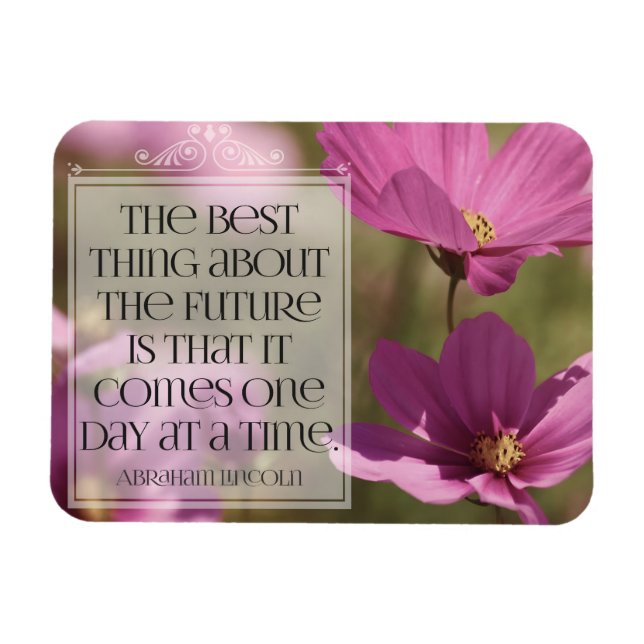 Abraham Lincoln Inspirational Quote "The future" Magnet (Horizontal)