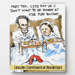 Abraham Lincoln & Mary Todd Breakfast In Bed Plaque