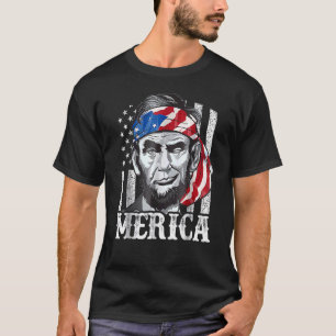 Abraham Lincoln Merica 4th Of July  Men American F T-Shirt