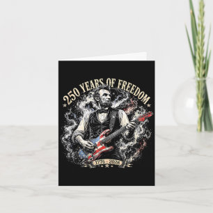 Abraham lincoln playing electric guitar 250 years card
