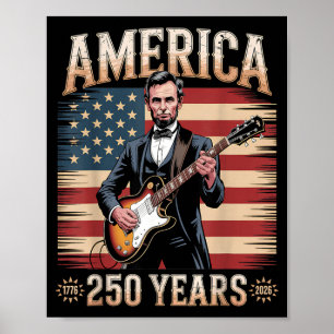 Abraham Lincoln Playing Guitar Anniversary S 4th Poster