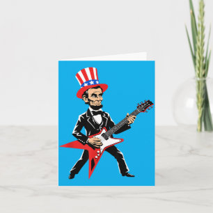 Abraham Lincoln Playing Guitar - Funny Kids Card