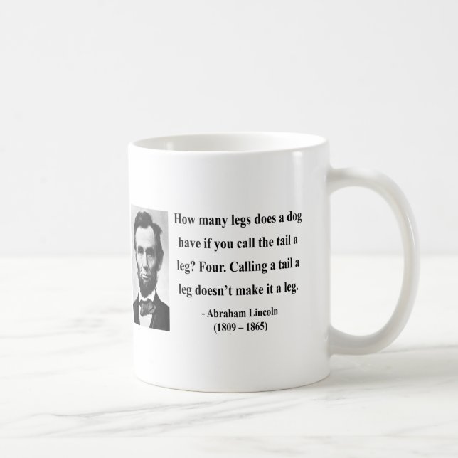 Abraham Lincoln Quote 13b Coffee Mug (Right)