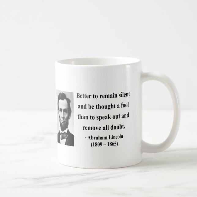 Abraham Lincoln Quote 15b Coffee Mug (Right)