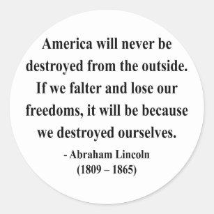 Abraham Lincoln Quote 1a Classic Round Sticker