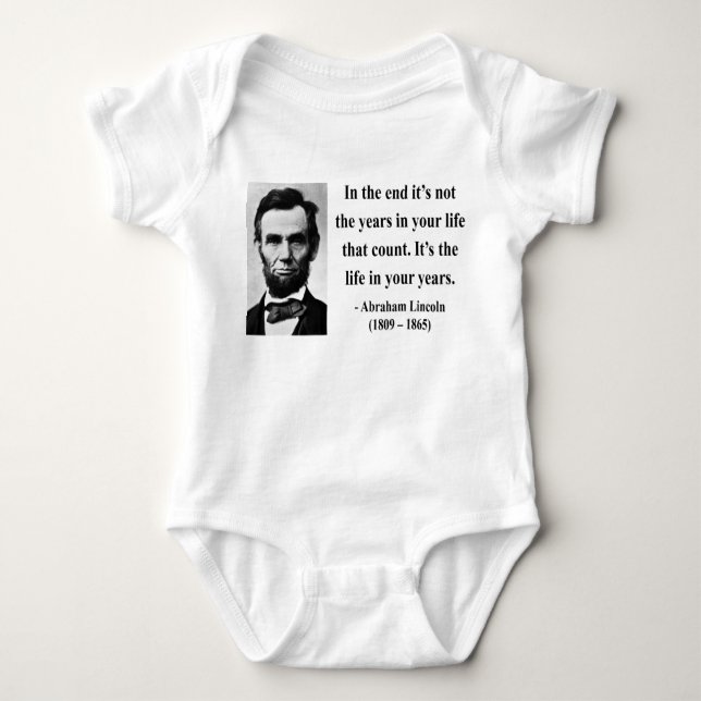 Abraham Lincoln Quote 2b Baby Bodysuit (Front)