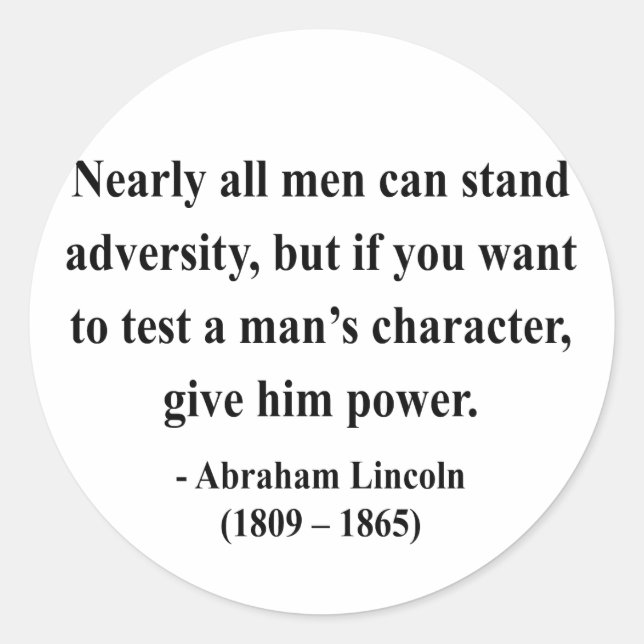 Abraham Lincoln Quote 6a Classic Round Sticker (Front)
