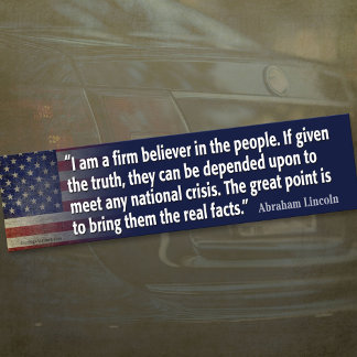 Abraham Lincoln Quote Bumper Sticker