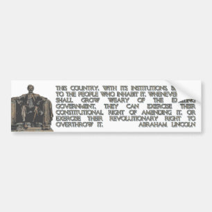 Abraham Lincoln Quote on our Revolutionary Right Bumper Sticker