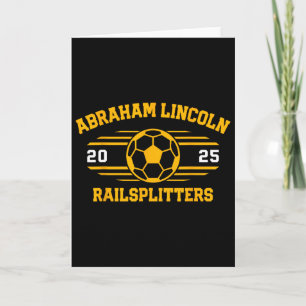 Abraham Lincoln Railsplitters Soccer Byll 2025 _1 Card