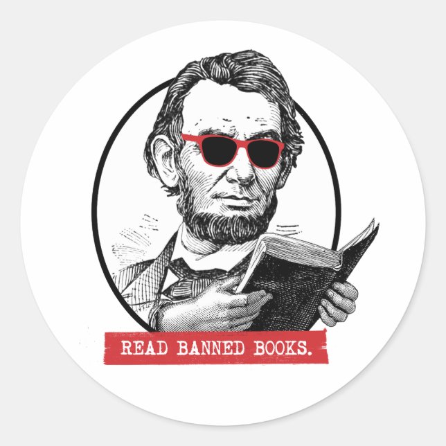Abraham Lincoln Reads Banned Books Classic Round Sticker (Front)