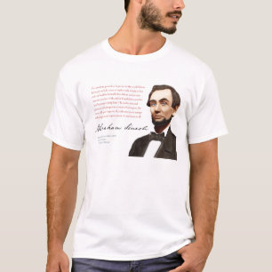 Abraham Lincoln Shirt #16 "A Just Free Market"